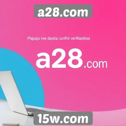 Recursos e funcionalidades do site a28.com
